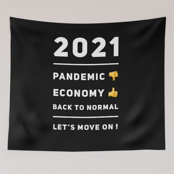 Item preview, 2021 Pandemic is down, the economy is up designed and sold by MerciMe.