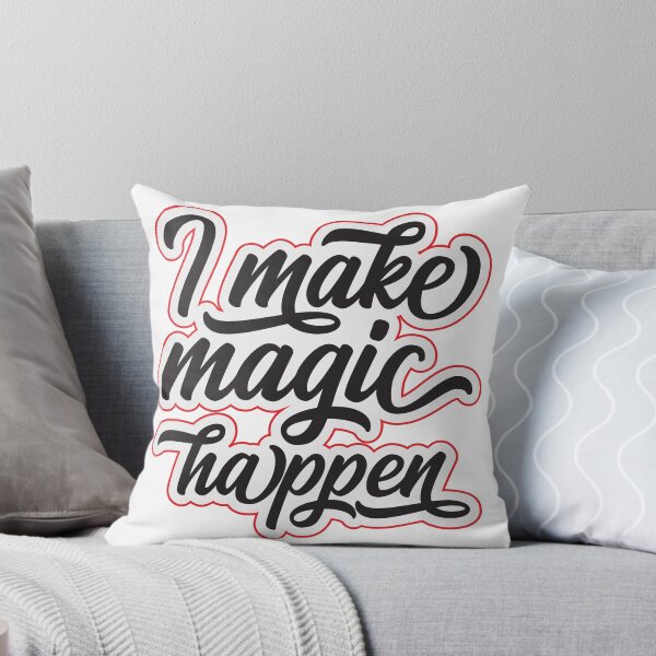 Item preview, I Make Magic Happen designed and sold by OliDesigns.