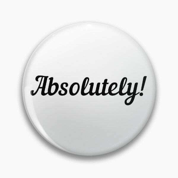 Item preview, Absolutely! Of course! Text only design. Black Script text. designed and sold by JellyBeenzz.
