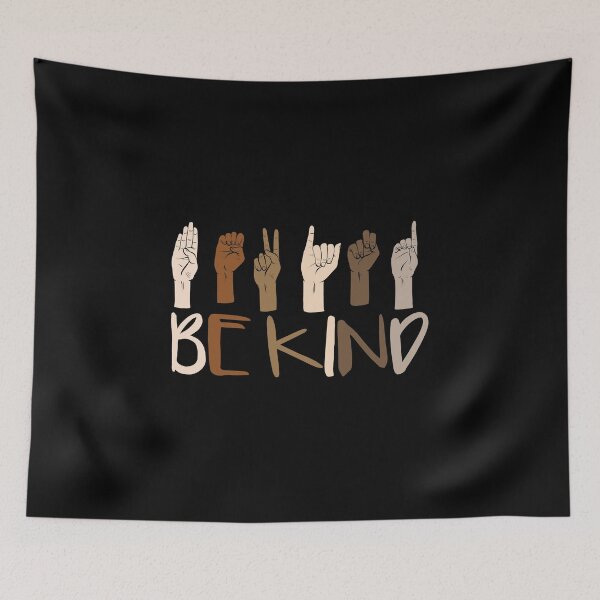 Item preview, Be Kind Hand Sign Language Teachers Melanin Interpreter ASL designed and sold by kindxinn.