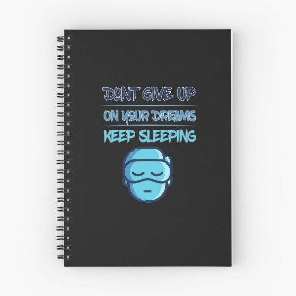 Item preview, Don't give up on your dreams keep sleeping designed and sold by AliAze.