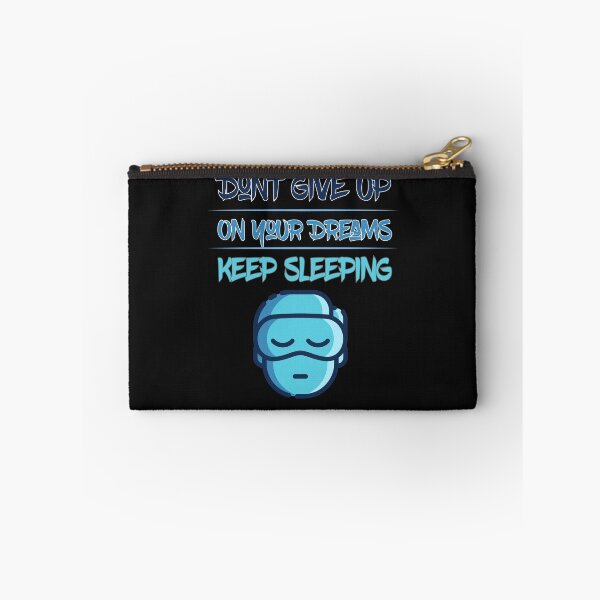 Item preview, Don't give up on your dreams keep sleeping designed and sold by AliAze.