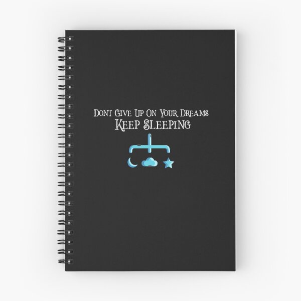 Item preview, Don't give up on your dreams keep sleeping designed and sold by AliAze.