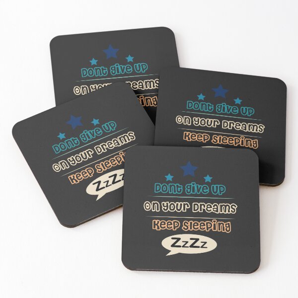 Item preview, Don't give up on your dreams keep sleeping designed and sold by AliAze.
