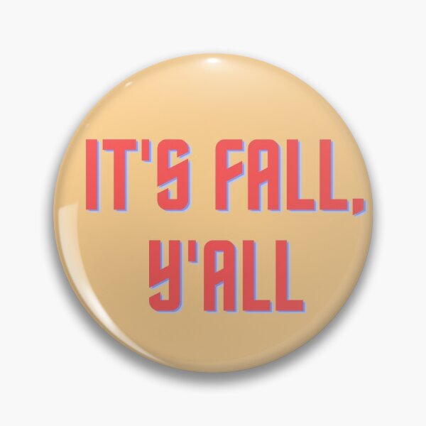 Item preview, I'ts Fall Y'all in Red designed and sold by Shujii.