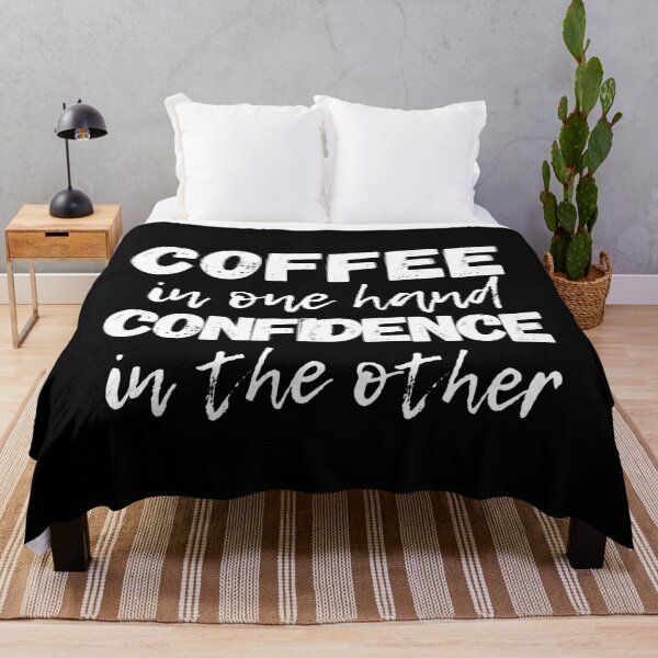 Item preview, Coffee In One Hand Confidence In The Other designed and sold by m95sim.
