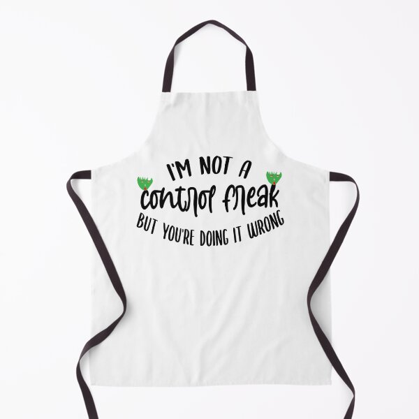 Item preview, i'm not a control freak but you're doing it wrong ,Funny Sarcastic Saying designed and sold by Noussairox.