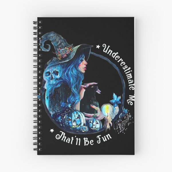 Item preview, Underestimate Me That'll Be Fun Witch Halloween designed and sold by EvanMcguinness.