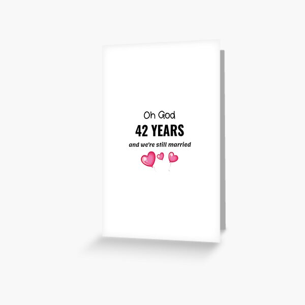 Carte De Vœux Cadeaux De Mariage Pour Le 42e Anniversaire Pour Couple Mr Et Ms Femme Amants Saint Valentin Par Mustafatolba16 Redbubble