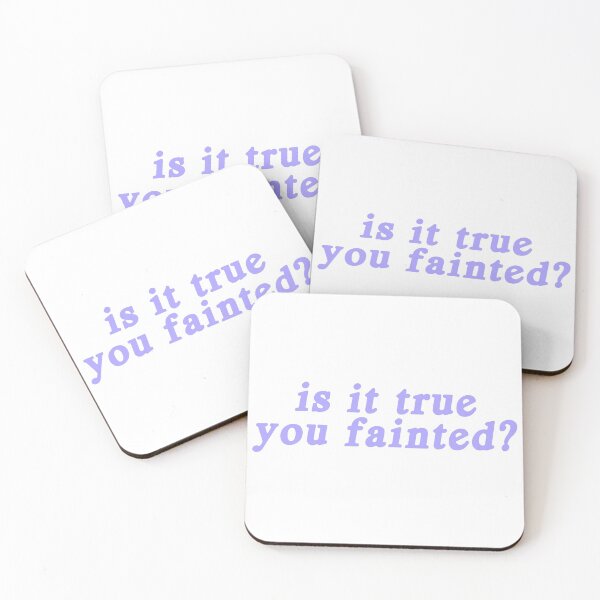 Item preview, is it true you fainted? designed and sold by MainKill3r.