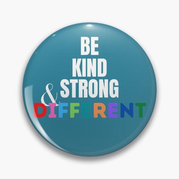 Item preview, Be kind, Strong and Different designed and sold by Achidesign.