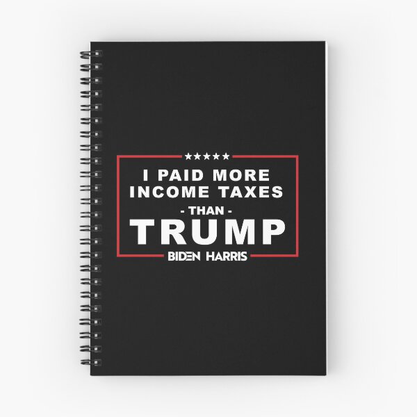 Item preview, I paid more Income taxes than Trump | Biden Harris 2020 designed and sold by partyfarty.