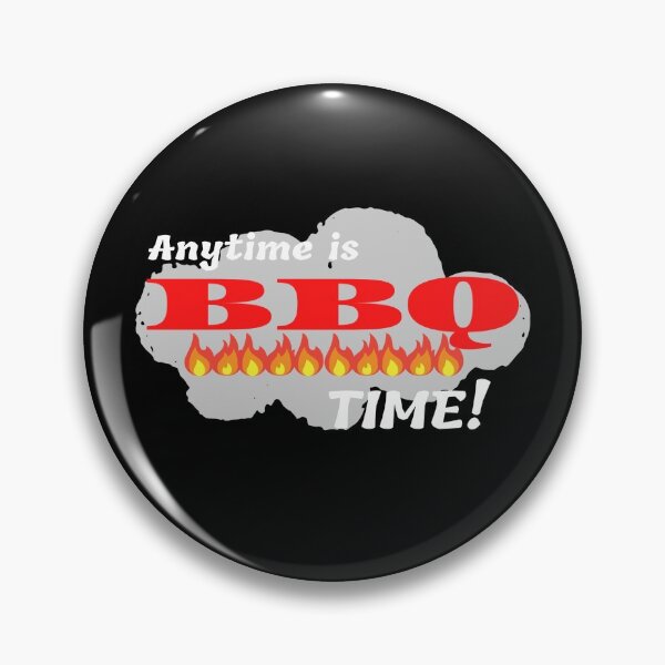 Item preview, Anytime is BBQ Time! (Dark Background) designed and sold by pbstylesetters.