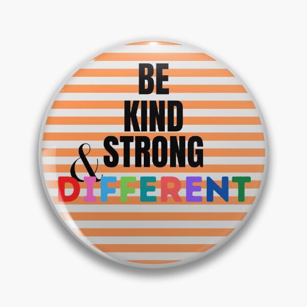 Item preview, Be kind, be strong and be different designed and sold by Achidesign.