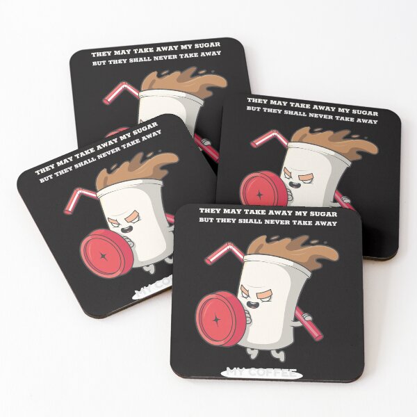Item preview, They may take away my sugar but they shall never take away my coffee designed and sold by Elena's Shop.