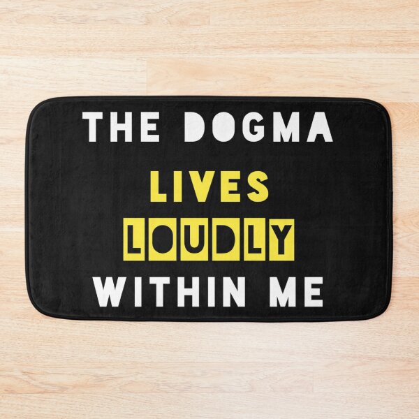 Item preview, The Dogma Lives Loudly Within Me designed and sold by adityanik.