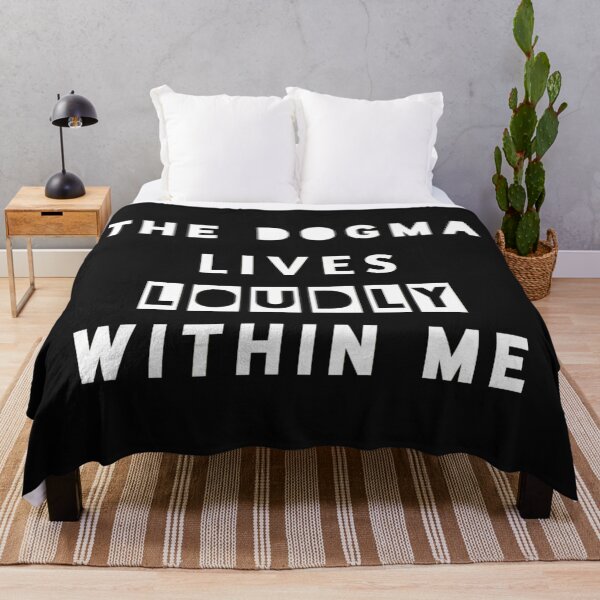 Item preview, The Dogma Lives Loudly Within Me designed and sold by adityanik.