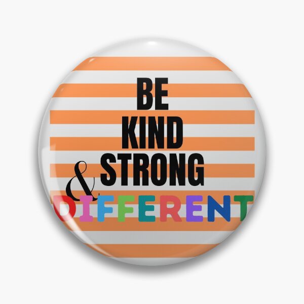 Item preview, Be kind, be strong and be different designed and sold by Achidesign.