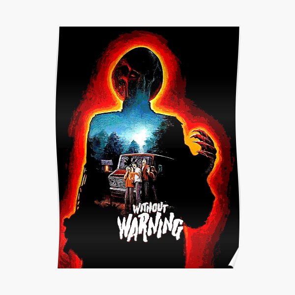 Without Warning Posters | Redbubble