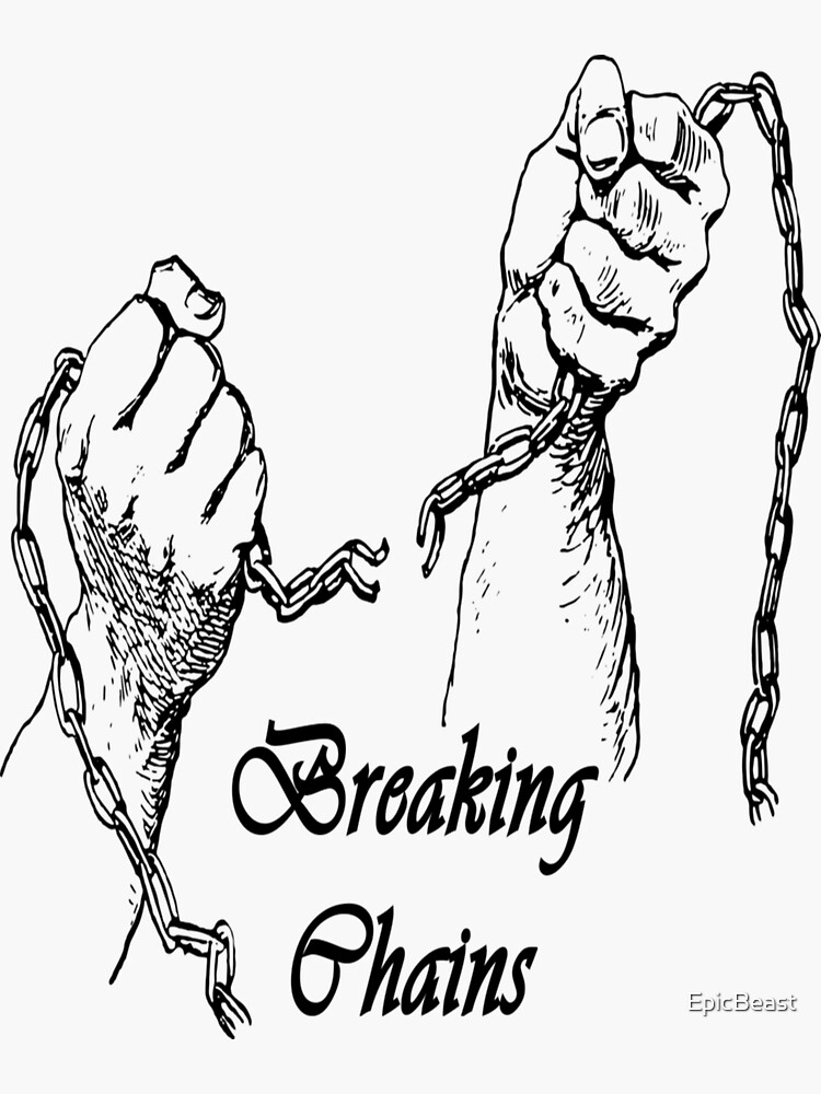 "Breaking Chains" Sticker by EpicBeast Redbubble