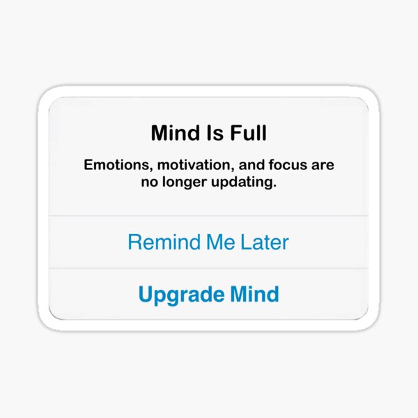 Mind Full Sticker