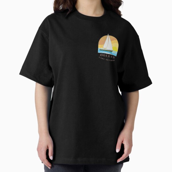 Sailing Lake Superior - Duluth MN Oversized T-Shirt