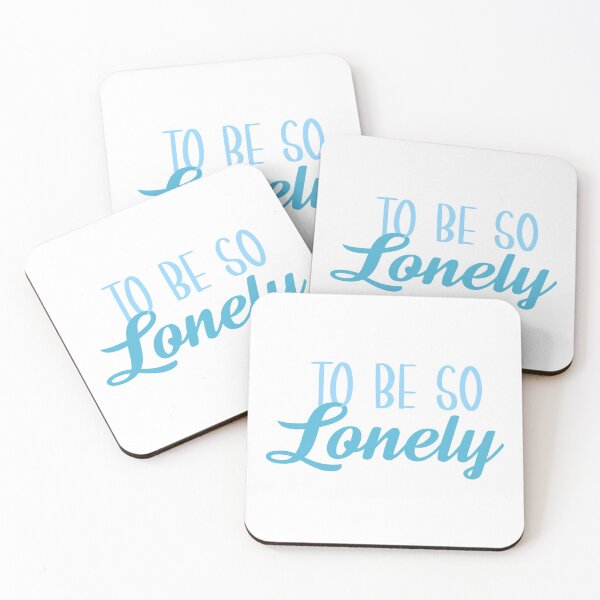 Item preview, To Be So Lonely designed and sold by LinhlyHarwell13.