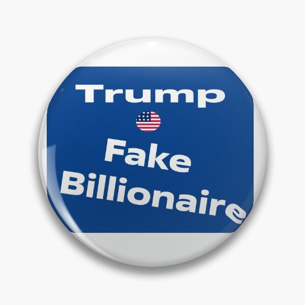 Item preview, Trump Fake Billionaire designed and sold by philip456.