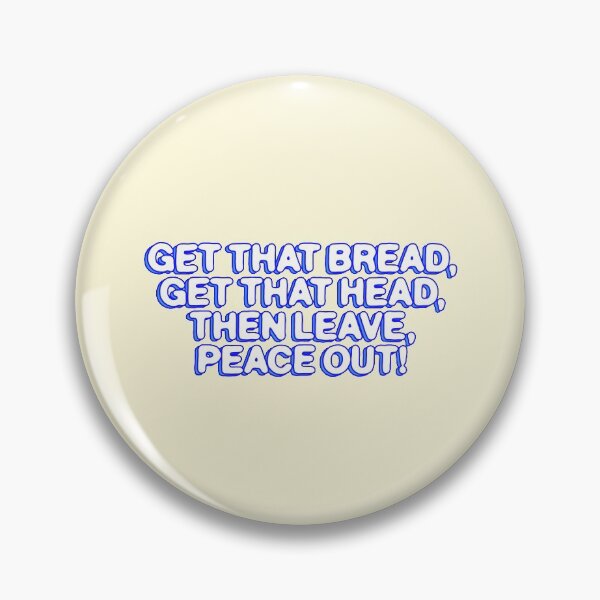 Item preview, get That Bread Meme Music Funny designed and sold by sharedipmemes.
