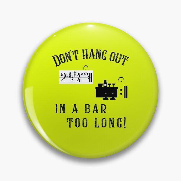 Item preview, «Don't hang out in the bar too long!» Music Band Piano designed and sold by musicmusicpin.