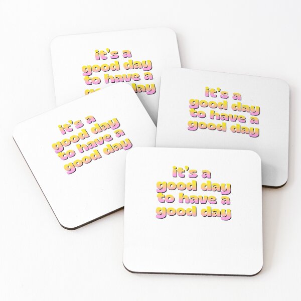 Item preview, It's A Good Day To Have A Good Day Positive Work School designed and sold by sharedipmemes.