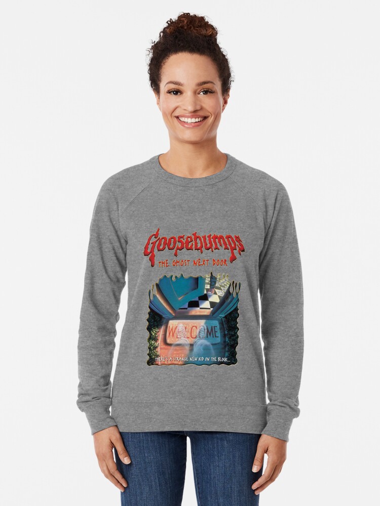The Ghost Next Door Goosebumps Lightweight Sweatshirt By
