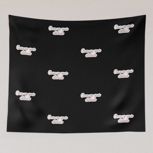 Item preview, Clean up your attitude designed and sold by Jennaviveart.