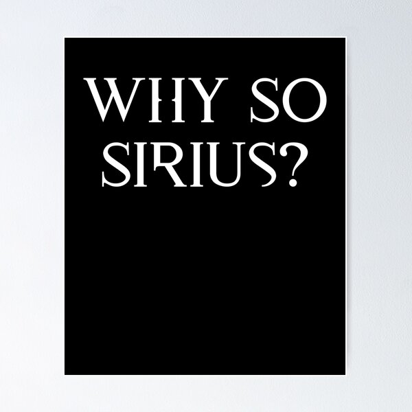 Artikelvorschau, Why So Sirius Serious Spaß Planet Astronaut Film entworfen und verkauft von Two Left Hands Design.