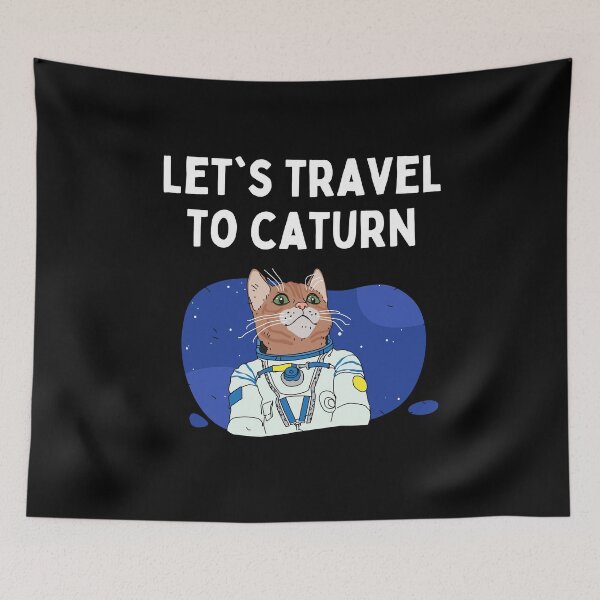 Item preview, Let's Travel To Caturn Saturn Astronaut Cat Mars designed and sold by Two Left Hands Design.