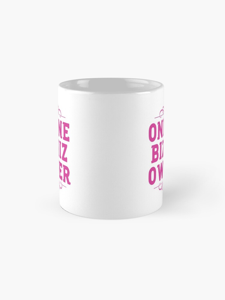 Alternate view of Online Business Owners Pink Mug