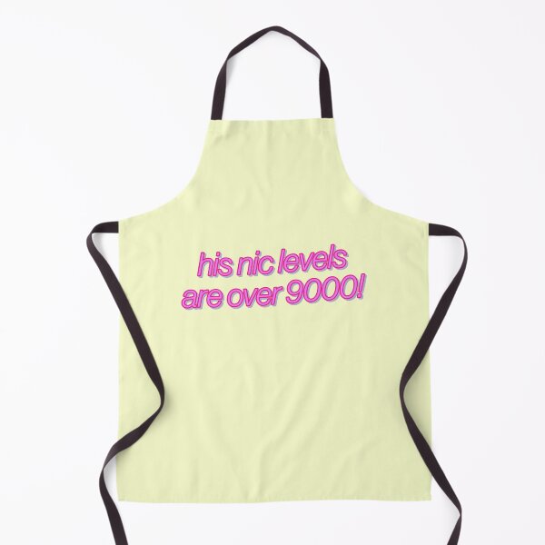 Item preview, His Nic Levels Are Over 900 Meme YT Artsy designed and sold by sharedipmemes.