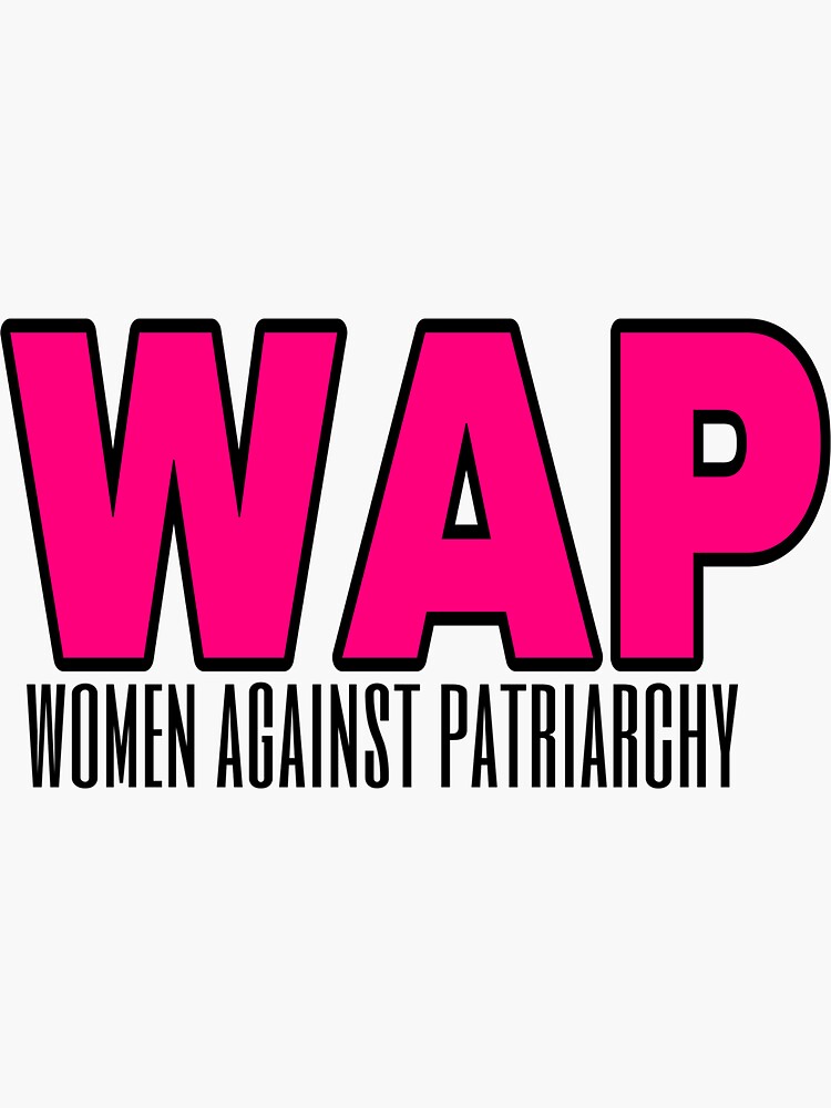 Wap Means Women Against Patriarchy Sticker For Sale By Witchglam Redbubble