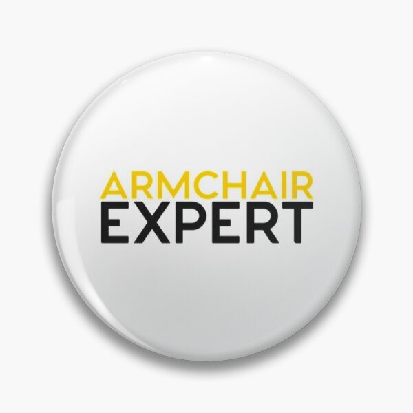 Item preview, Armchair Expert  designed and sold by marisaj4488.