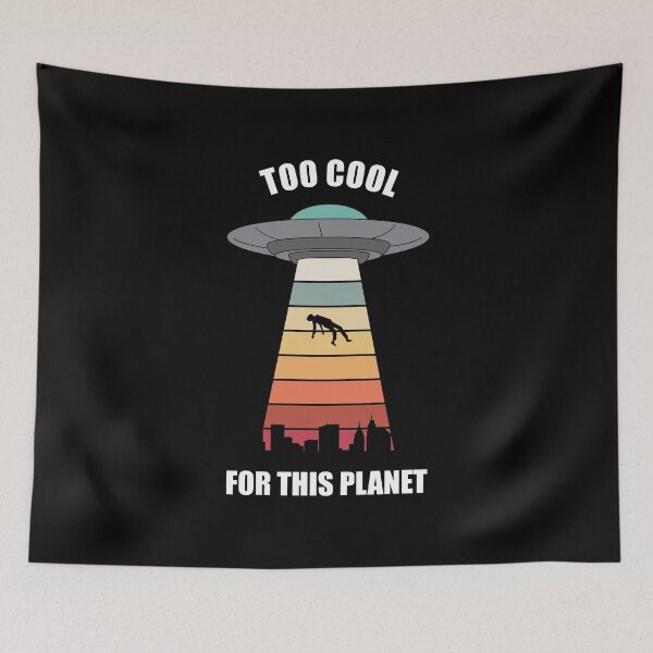 Item preview, Alien Abduction - Too cool for this planet | Alien | Retro | Space Theme | Space lovers designed and sold by cute-tees.