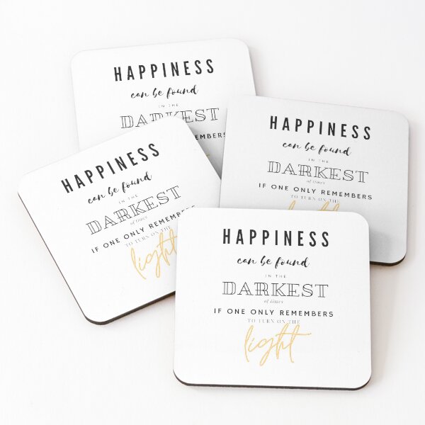 Item preview, happiness can be found in the darkest of times, if one only remembers to turn on the light designed and sold by artjojo.