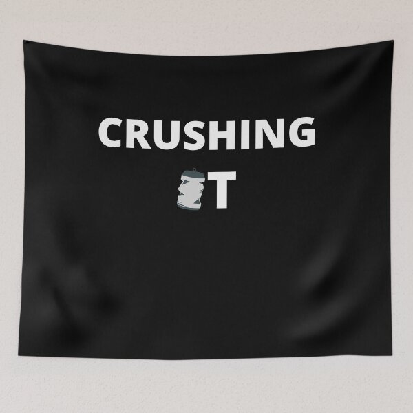 Item preview, CRUSHING IT designed and sold by APrettyView.