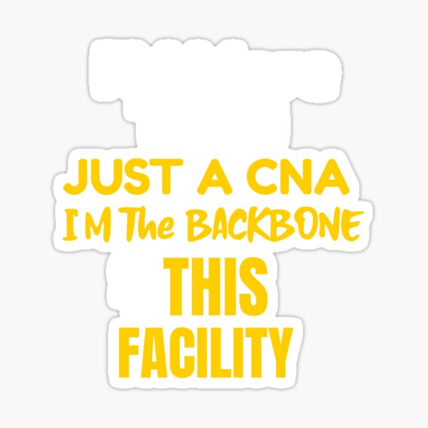 More Than Just A Cna Sticker For Sale By Akinlolusewanu9 Redbubble