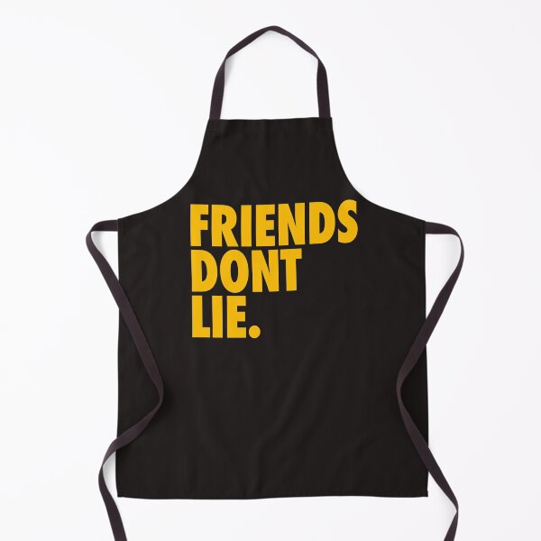 Item preview, Friends Don't Lie designed and sold by epicfail.