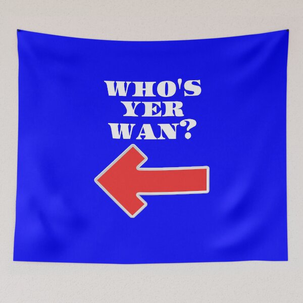 Item preview, WHOS YER WAN? designed and sold by OliDesigns.
