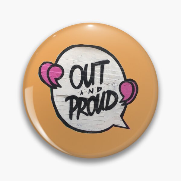 Item preview, Out and Proud Gay Pride Slogan Orange designed and sold by emilyallsopp.
