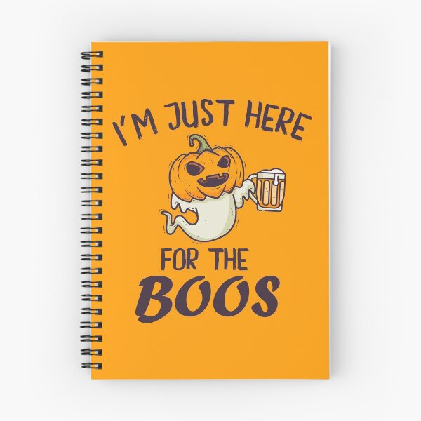 Item preview, I'm just here for the boos designed and sold by JaSchlog.