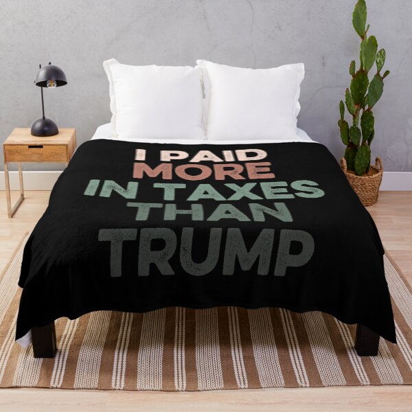 Item preview, I Paid More In Taxes Than Donald Trump designed and sold by AnimaLovers.
