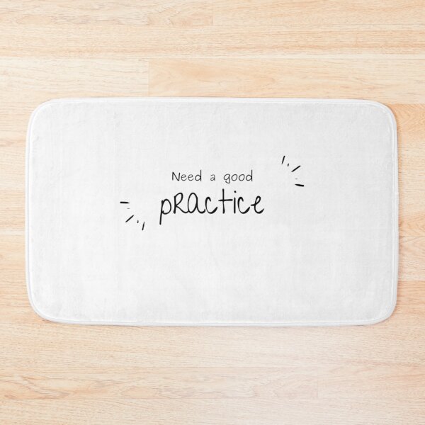 Item preview, Need a good practice  designed and sold by Stylekingdom.