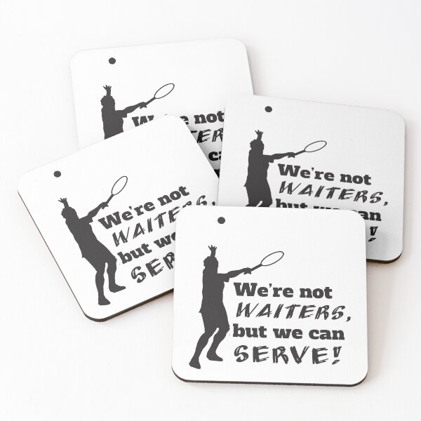 Item preview, We're Not Waiters But We Can Serve designed and sold by 4AllTimes.